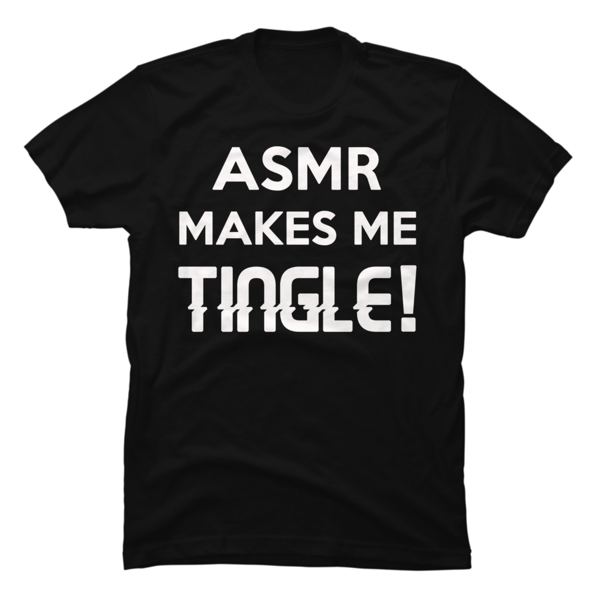 asmr shirts asmr shirts